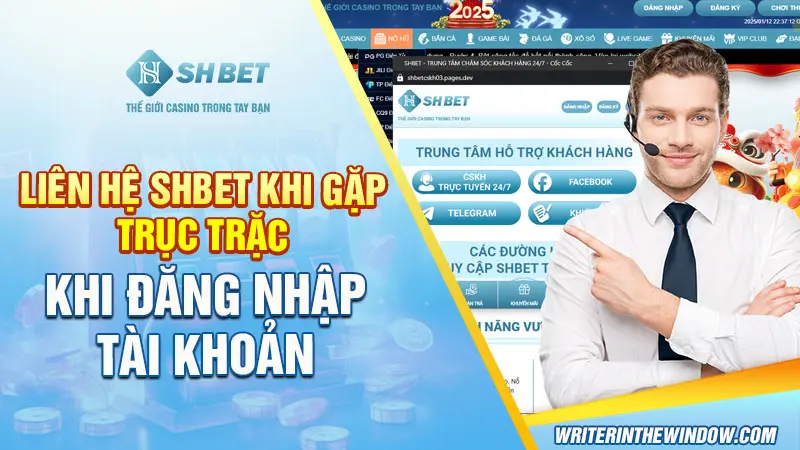 Liên hệ SHBET - Hướng dẫn đầy đủ cách kết nối nhanh và hiệu quả 1 Liên hệ SHBET khi gặp trục trặc khi đăng nhập tài khoản