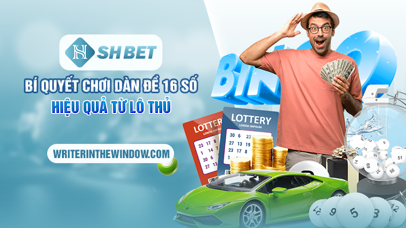 Dàn Đề 16 Số - Kinh Nghiệm Nuôi Số Từ Các Lô Thủ 3 Bí quyết chơi dàn đề 16 số hiệu quả từ lô thủ